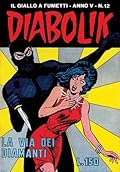 Diabolik anno V n. 12: La via dei diamanti