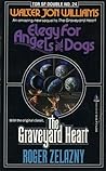 Elegy for Angels and Dogs/the Graveyard Heart Elegy for Angels and Dogs/the Graveyard Heart