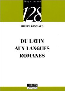 Du latin aux langues romanes
