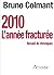 2010 L'année fracturée - Re...