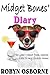 Midget Bones' Diary
