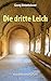 Die dritte Leich (German Edition)