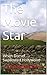 The Movie Star: When Dorset...