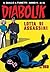 Diabolik anno V n. 15: Lotta di assassini