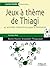 Jeux à thème de Thiagi (Livres Outils)