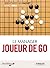 Le manager joueur de go (French Edition)