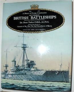 British Battleships: Warrior, 1860 to Vanguard, 1950. A History of Design, Construction and Armament (Hardcover)