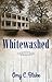 Whitewashed (On the Brink, #1)