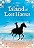 The Island of Lost Horses by Stacy Gregg