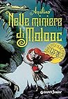 Nelle miniere di Molooc (Orrendi per sempre Vol. 3) by Aquilino