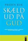 Skæld ud på Gud