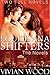 Louisiana Shifters: The Novels (Louisiana Shifters #1 & 3)