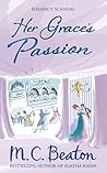 Her Grace's Passion