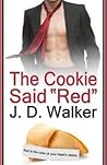 The Cookie Said "Red"