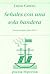 Señales con una sola bandera. Poesía reunida by Luisa Castro