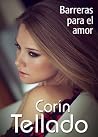 Barreras para el amor (Spanish Edition) Barreras para el amor (Spanish Edition)
