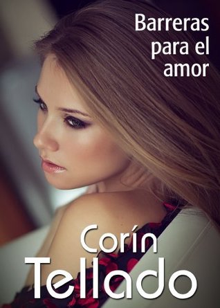 Barreras para el amor (Spanish Edition)
