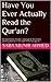 Have You Ever Actually Read the Qur'an?: The Importance of Arabic Language for Non-Arabic Speaking Muslims in the Light of the Holy Qur'an