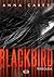 Blackbird: Perseguida (Blackbird, #1)