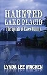 Haunted Lake Placid, The Spirits of Essex County