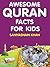 Awesome Quran Facts for Kids (Goodword Kids)