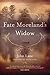Fate Moreland's Widow by John  Lane