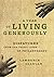 A Year of Living Generously: Dispatches from the Frontlines of Philanthropy