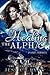 Healing The Alpha Part 3 (B...