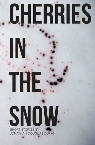 Cherries in the Snow (Paperback)