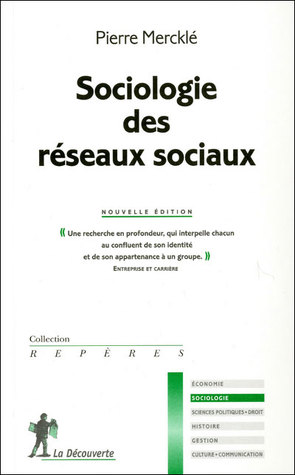 Sociologie des réseaux sociaux (Paperback)