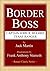Border Boss by Jack      Martin