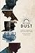 We Are Dust