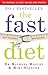The Fast Diet: Lose Weight,...