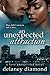 An Unexpected Attraction (Love Unexpected #3) by Delaney Diamond