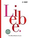 Liebe: The World ...