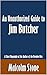 An Unauthorized Guide to Jim Butcher: A Short Biography of the Author of the Dresden Files [Article]