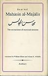 Mahasin Al Majalis - The Attractions Of Mystical Sessions