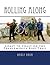 Rolling Along: Coast to Coast on the TransAmerica Bike Trail (Long-Distance Adventure Book 3)
