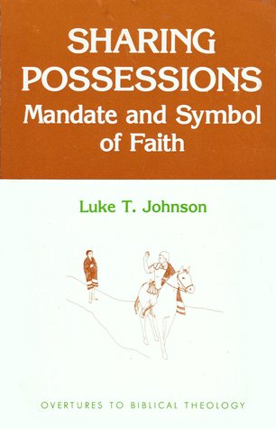 Sharing Possessions (Overtures to Biblical Theology)