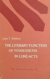 Literary Function of Possession in Luke-Acts (Society of Biblical Literature Dissertation 39)