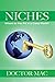 Niches: Where do you fit in...