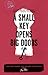 A Small Key Opens Big Doors by Sherry Morris