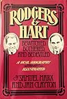 Rodgers & Hart: Bewitched, bothered, and bedeviled : an anecdotal account Rodgers & Hart: Bewitched, bothered, and bedeviled : an anecdotal account