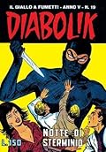 Diabolik anno V n. 19: Notte di sterminio