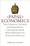 Papal Economics: ...