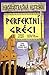 Perfektní Gréci by Terry Deary