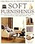 The Practical Encyclopedia of Soft Furnishings: The Complete Guide to Making Cushions, Loose Covers, Curtains, Blinds, Table Linen and Bed Linen