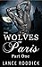 The Wolves of Paris: Part One