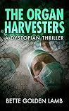 The Organ Harvesters
