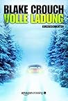 Volle Ladung by Blake Crouch